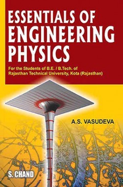 Essentials Of Engineering Physics (SChand Publications)
